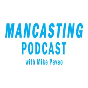 Mancasting Podcast