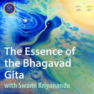 The Essence of the Bhagavad Gita by Ananda