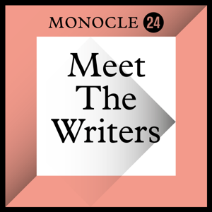Monocle 24: Meet the Writers by Monocle