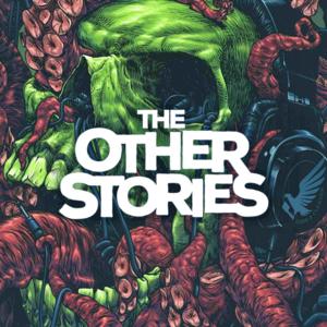 The Other Stories | Sci-Fi, Horror, Thriller, WTF Stories by Hawk & Cleaver | A Digital Story Studio bringing you the best new stories to watch, read, sniff, and absorb.