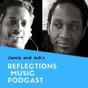 Reflections Music Podcast