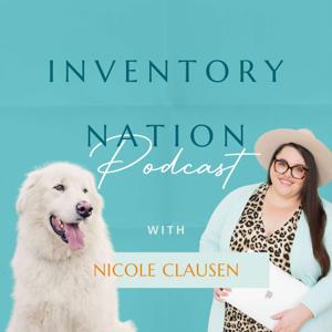 Inventory Nation with Nicole Clausen - All Things Inventory Management for Veterinary Professionals by Nicole Clausen, CSSGB