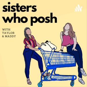 Sisters Who Posh by Taylor &amp; Maddy