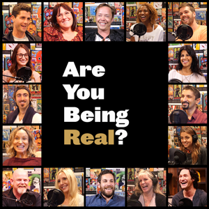 Are You Being Real? | The Authenticity Podcast