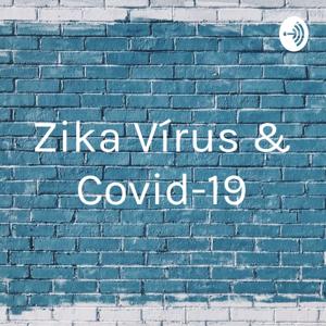 Zika Vírus & Covid-19