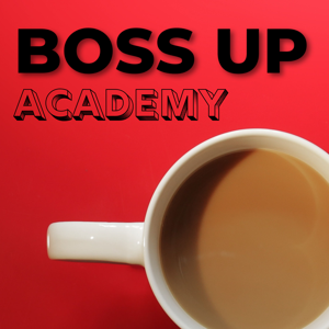 Boss Up Academy