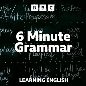 6 Minute Grammar by BBC Radio