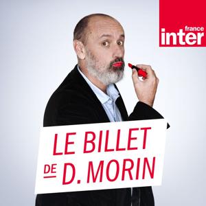 Les chroniques de Daniel Morin by France Inter