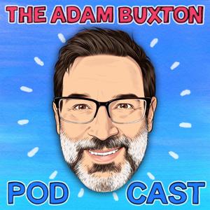 THE ADAM BUXTON PODCAST by ADAM BUXTON