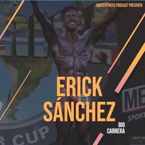 Erick Sanchez Podcast en GuateFitness