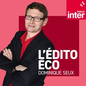 L'édito éco by France Inter