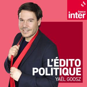 L'édito politique by France Inter