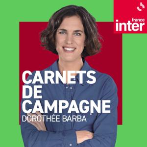 Carnets de campagne by France Inter