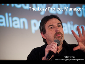 The Lazy Project Manager