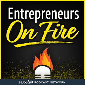 Entrepreneurs on Fire by John Lee Dumas of EOFire