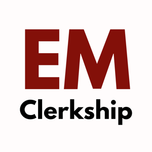 EM Clerkship by Zack Olson, MD and Michael Estephan, MD