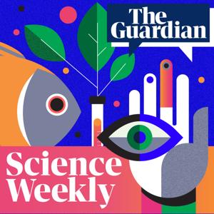 Science Weekly by The Guardian