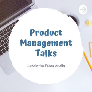 Product Management Talks