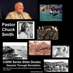 Chuck Smith - New Testament Bible Studies - Book by Book - C2000 Series