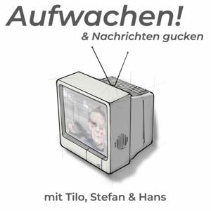 Aufwachen! by Stefan Schulz & Tilo Jung
