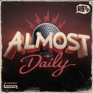 Almost Daily by Rocket Beans TV