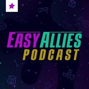 The Easy Allies Podcast by Easy Allies