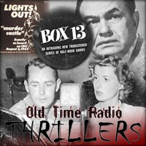 Thrillers Old Time Radio by Radio Memories Network