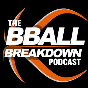 BBALL BREAKDOWN Podcast