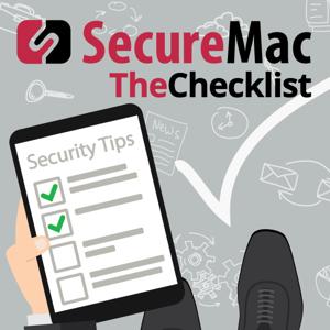 The Checklist by SecureMac by SecureMac