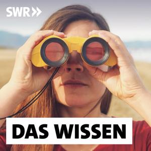 Das Wissen | SWR by SWR