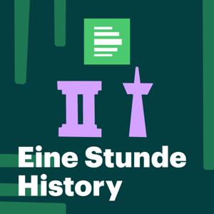Eine Stunde History - Deutschlandfunk Nova by Deutschlandfunk Nova