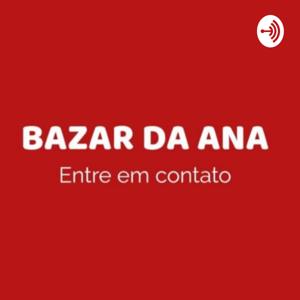 ANUNCIO BAZAR DA ANA