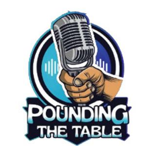 Pounding The Table: Stocks, Options, And Weekly Market News by Pounding The Table
