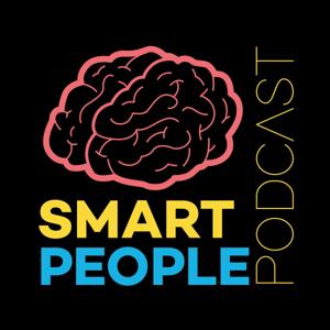Smart People Podcast by Smart People Industries | Glassbox Media