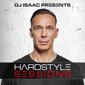 DJ Isaac - Hardstyle Sessions by DJ Isaac
