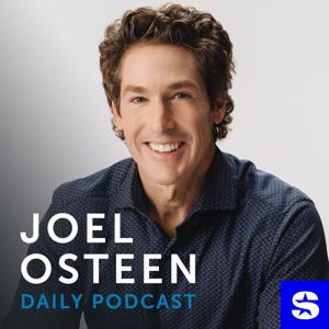 Joel Osteen Podcast by Joel Osteen, SiriusXM