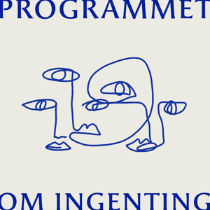 Programmet om Ingenting by Oliver Enné & Tobias Enné