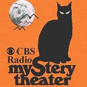 CBS Radio Mystery Theater by Entertainment Radio