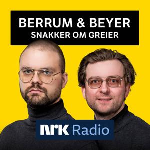 Berrum & Beyer snakker om greier by NRK