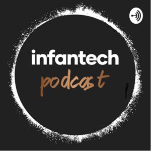 Infantech Podcast