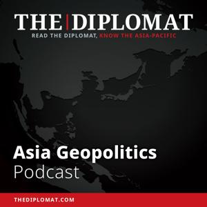 Asia Geopolitics by The Diplomat