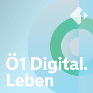 Ö1 Digital.Leben by ORF Ö1