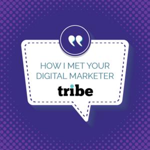 How I Met your Digital Marketer