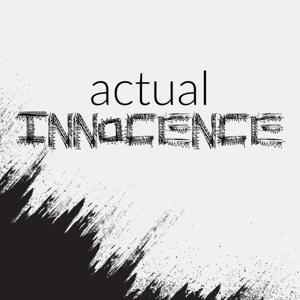 Actual Innocence by BEP