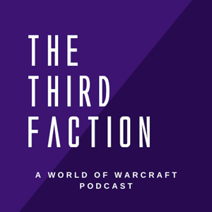 The Third Faction The Good People in Gaming Podcast by The Third Faction Podcast