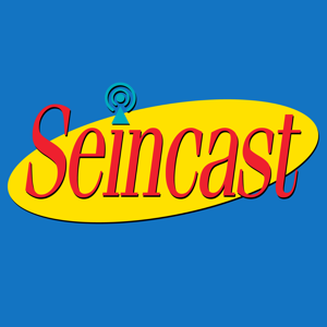 Seincast: A Seinfeld Podcast by Seincast