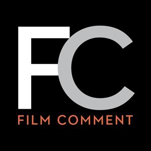 The Film Comment Podcast by Film Comment Magazine