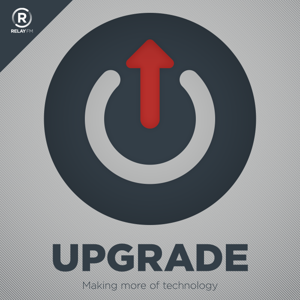 Upgrade by Relay FM