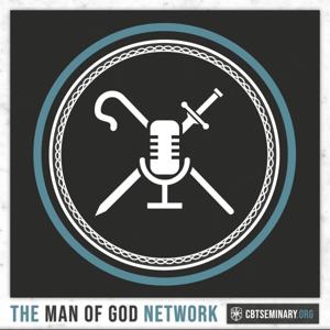 The Man of God Network by Man of God by CBTSeminary