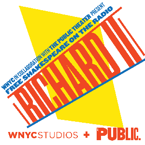 Free Shakespeare on the Radio: Richard II by WNYC and The Public